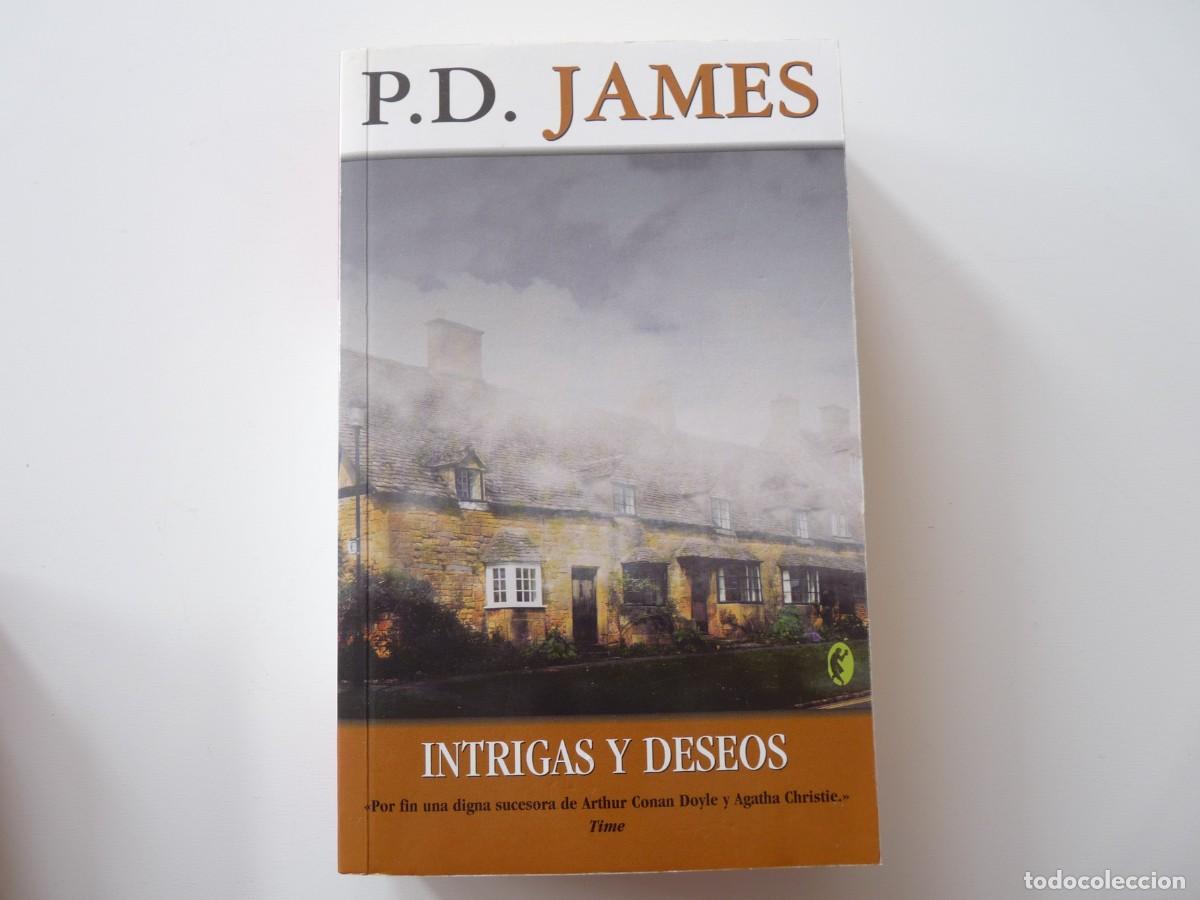 Libros de segunda mano: LIBRO INTRIGAS Y DESEOS de P.D. JAMES REF: 3-5 - Foto 1