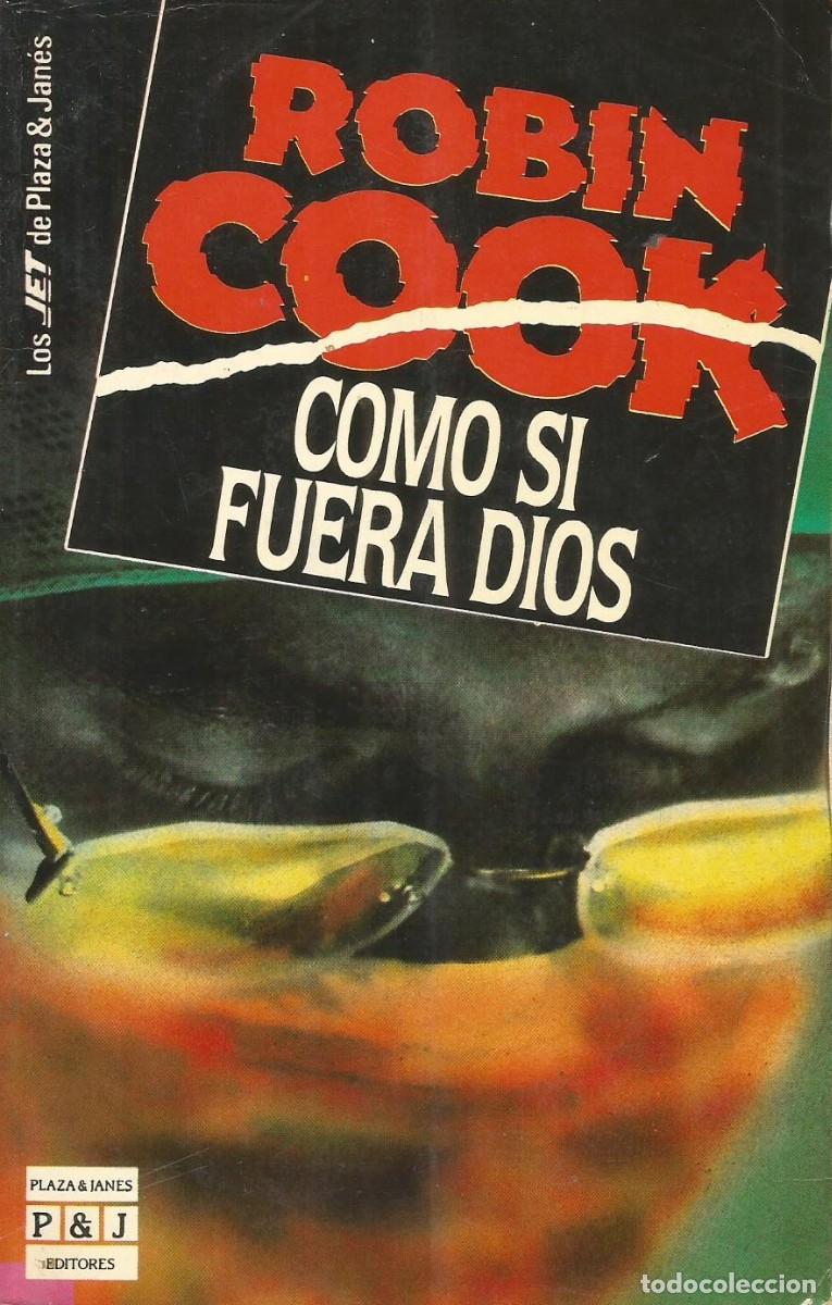 Libros de segunda mano: Como si fuera Dios. Robin Cook - Foto 1