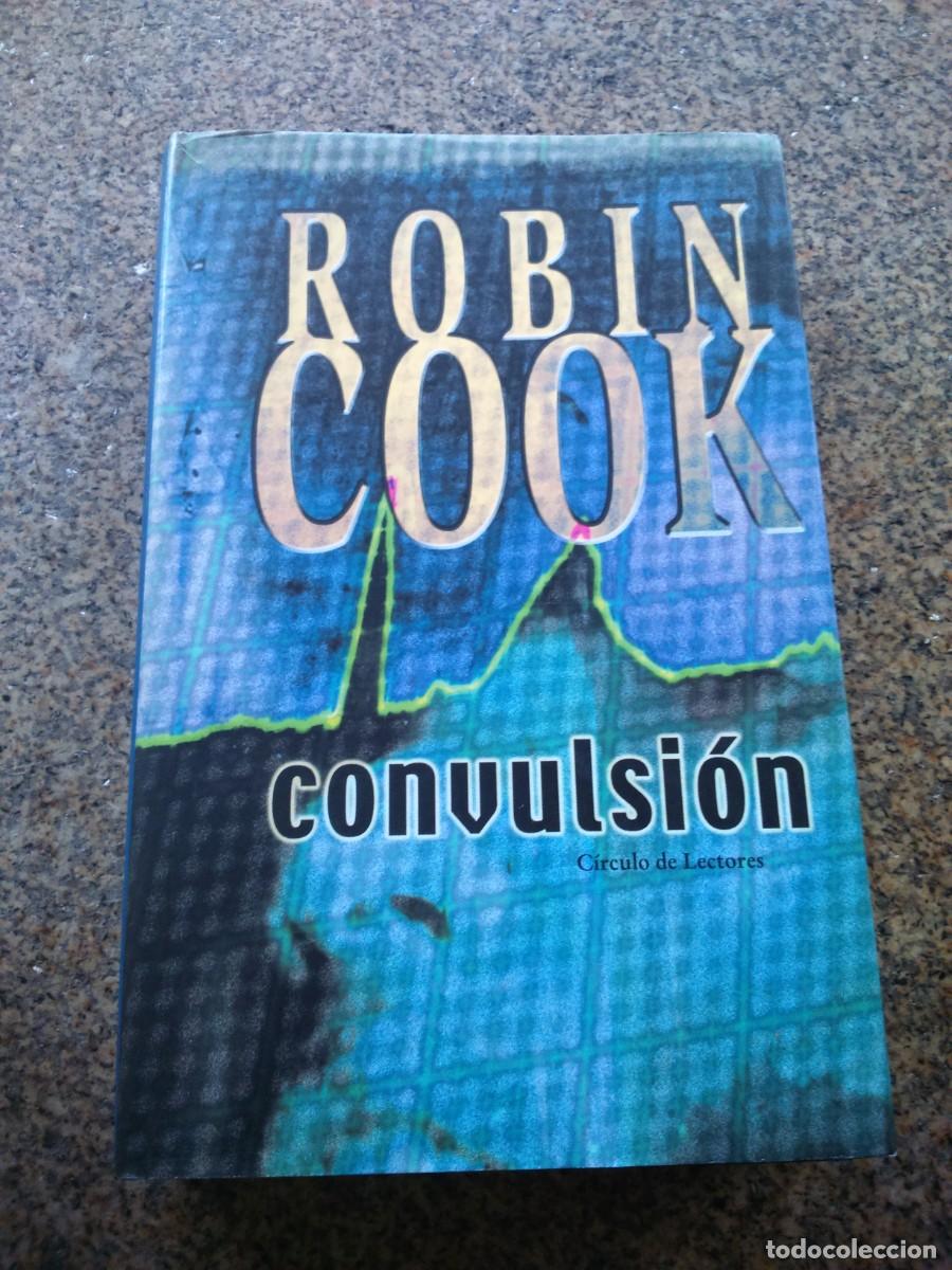 Libros de segunda mano: CONVULSION -- ROBIN COOK -- CIRCULO 2004 -- - Foto 1