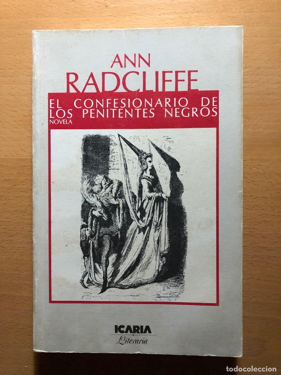 Libros de segunda mano: Las confesiones de los penitentes negros. Ann Radcliff. Icaria