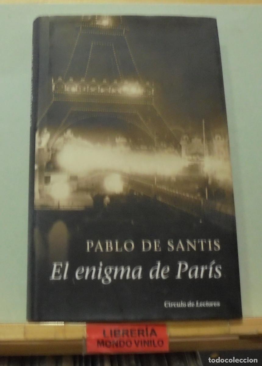 Libros de segunda mano: El enigma de Par&iacute;s. Pablo de Santis - Foto 1