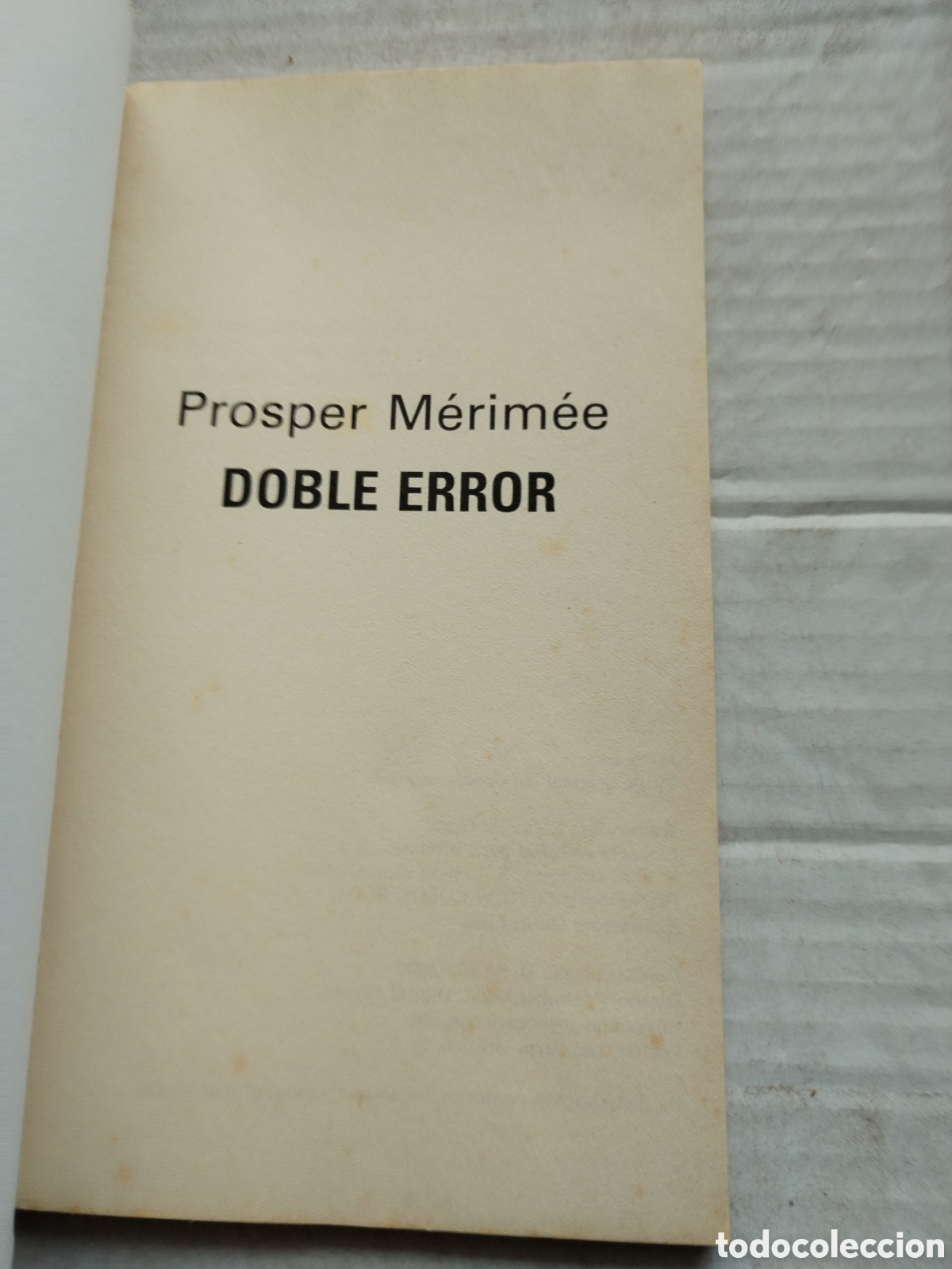 Libros de segunda mano: DOBLE ERROR/PROSPER MERIMEE - Foto 2