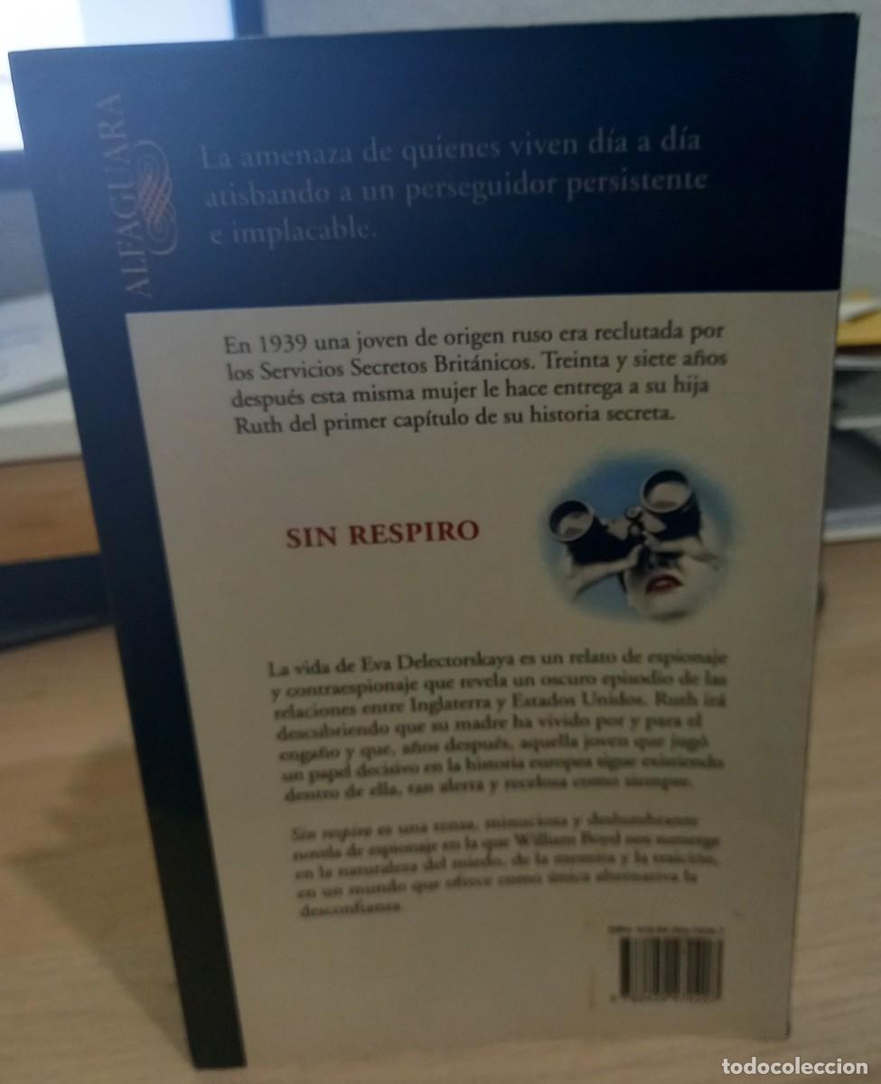 Libros de segunda mano: SIN RESPIRO - BOYD, WILLIAM - Foto 2