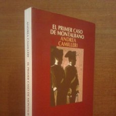 Libros de segunda mano: COMISARIO MONTALBANO Nº 11 - EL PRIMER CASO DE MONTALBANO - SALAMANDRA 2006 (1ª ED) ANDREA CAMILLERI. Lote 386437954