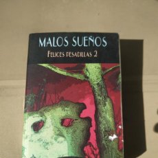 Libros de segunda mano: MALOS SUEÑOS. FELICES PESADILLAS 2. ANTOLOGÍA - VVAA. VALDEMAR DIÓGENES.