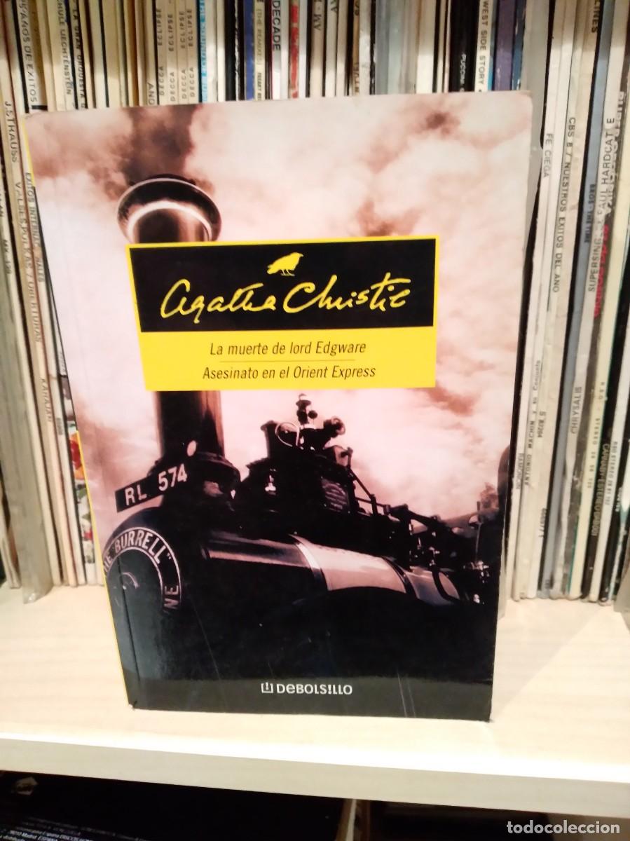 Libros de segunda mano: LA MUERTE DE LORD ERGWARE/ASESINAYO EN EL ORIENT EXPRESS-AGATHA CRISTIE-