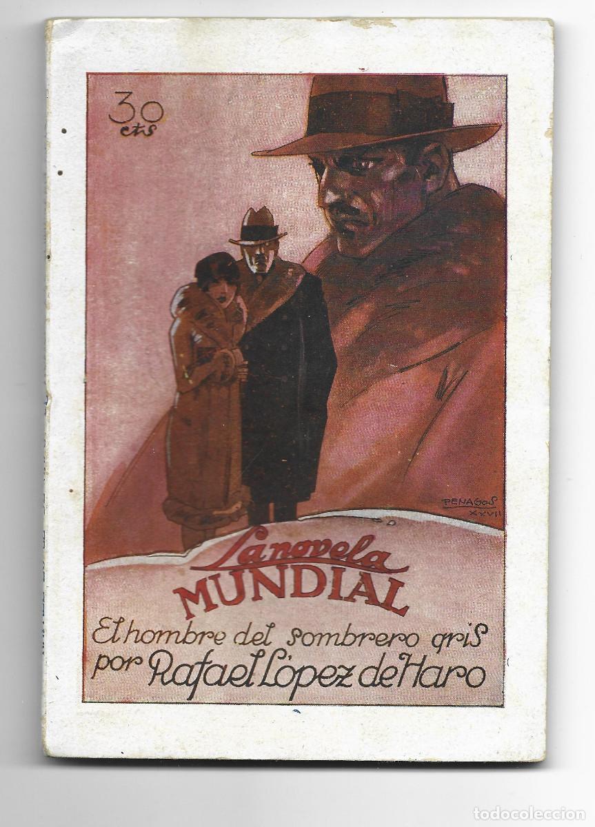 Libros de segunda mano: LA NOVELA MUNDIAL-EL HOMBRE DEL SOMBRERO GRIS-RAFAEL LOPEZ DE HARO-N&ordm; 64
