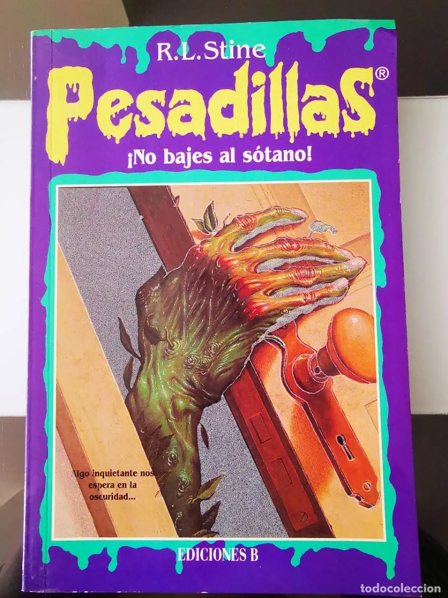LIBRO TERROR EDICIONES B R.L. STINE NO BAJES AL SOTANO PESADILLAS TAPA BLANDA LUMINOSA