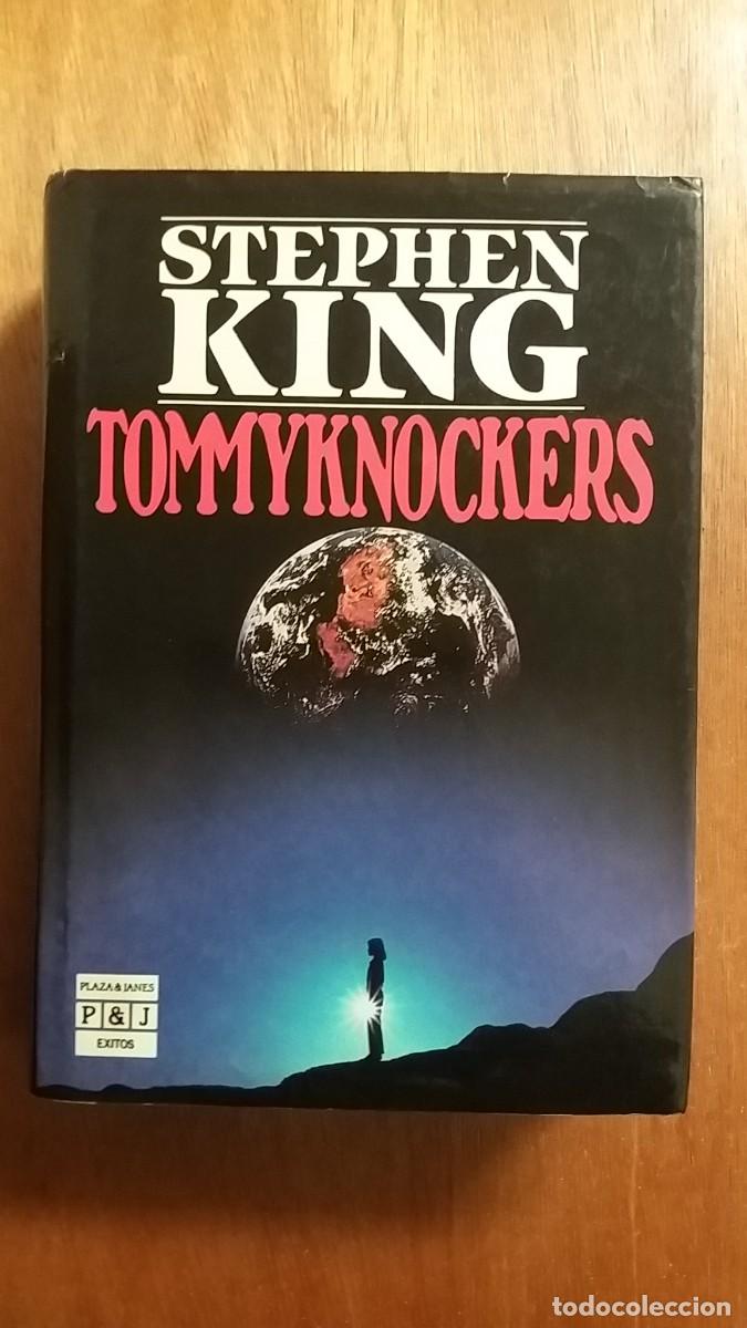 Libros de segunda mano: TOMMYKNOCKERS, STEPHEN KING, PLAZA & JANES EXITOS, PRIMERA EDICION, 1989, TAPA DURA