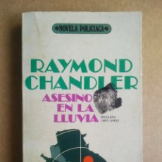 Libros de segunda mano: ASESINO EN LA LLUVIA, POR RAYMOND CHANDLER (BRUGUERA, 1978). LIBRO AMIGO/NOVELA POLICIACA.