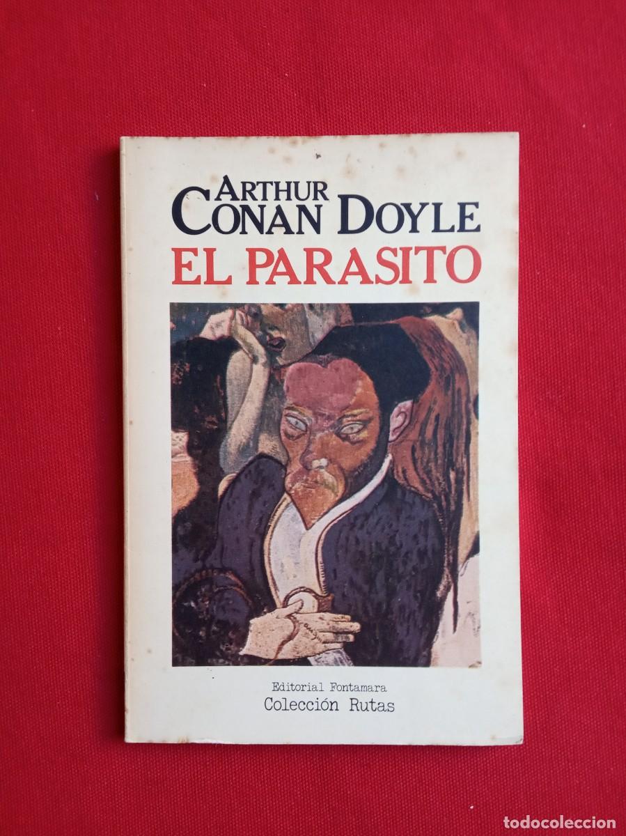 Libros de segunda mano: ARTHUR CONAN DOYLE - EL PAR&Aacute;SITO - Foto 1