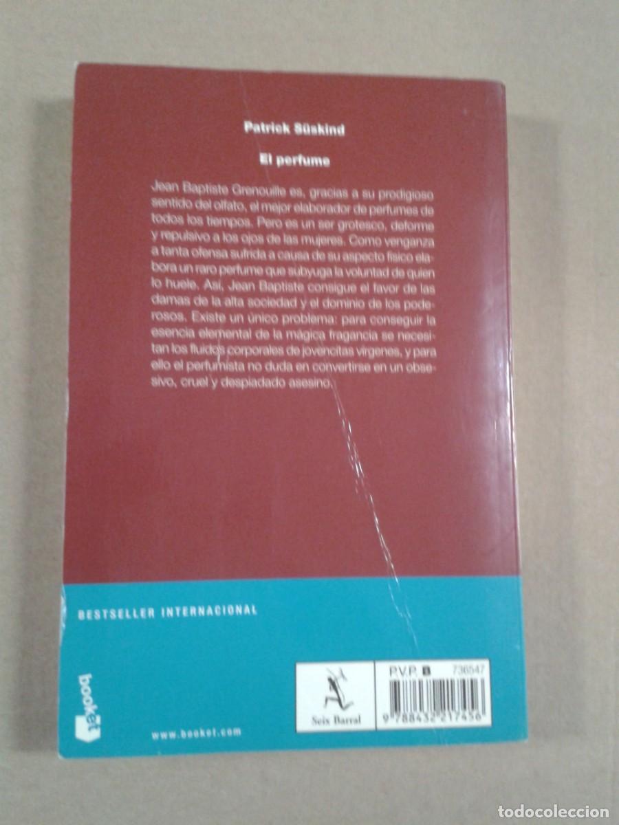 Libros de segunda mano: EL PERFUME. PATRICK S&Uuml;SKIND - Foto 2