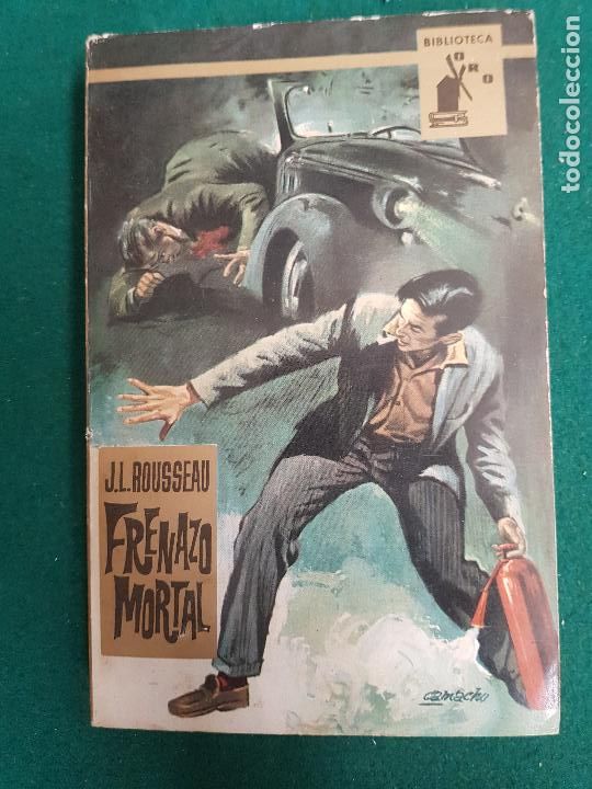 Libros de segunda mano: FRENAZO MORTAL-J.L.ROUSSEAU