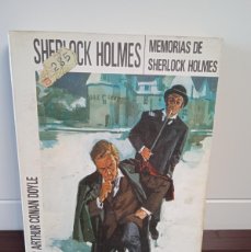 Libros de segunda mano: MEMORIAS DE SHERLOCK HOLMES. SIR ARTHUR CONAN DOYLE. EDITORIAL MOLINO 1983.