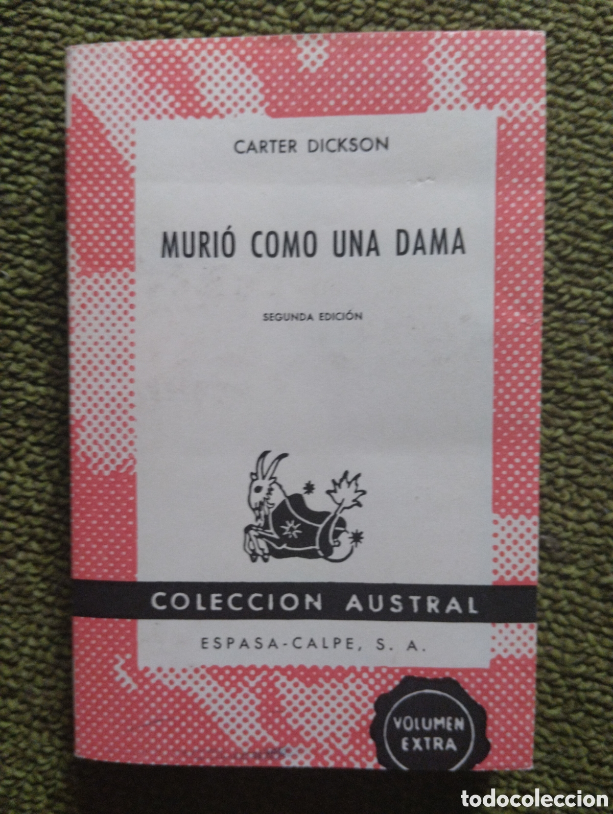 Libros de segunda mano: MURIO COMO UNA DAMA - CARTER DICKSON - Foto 1