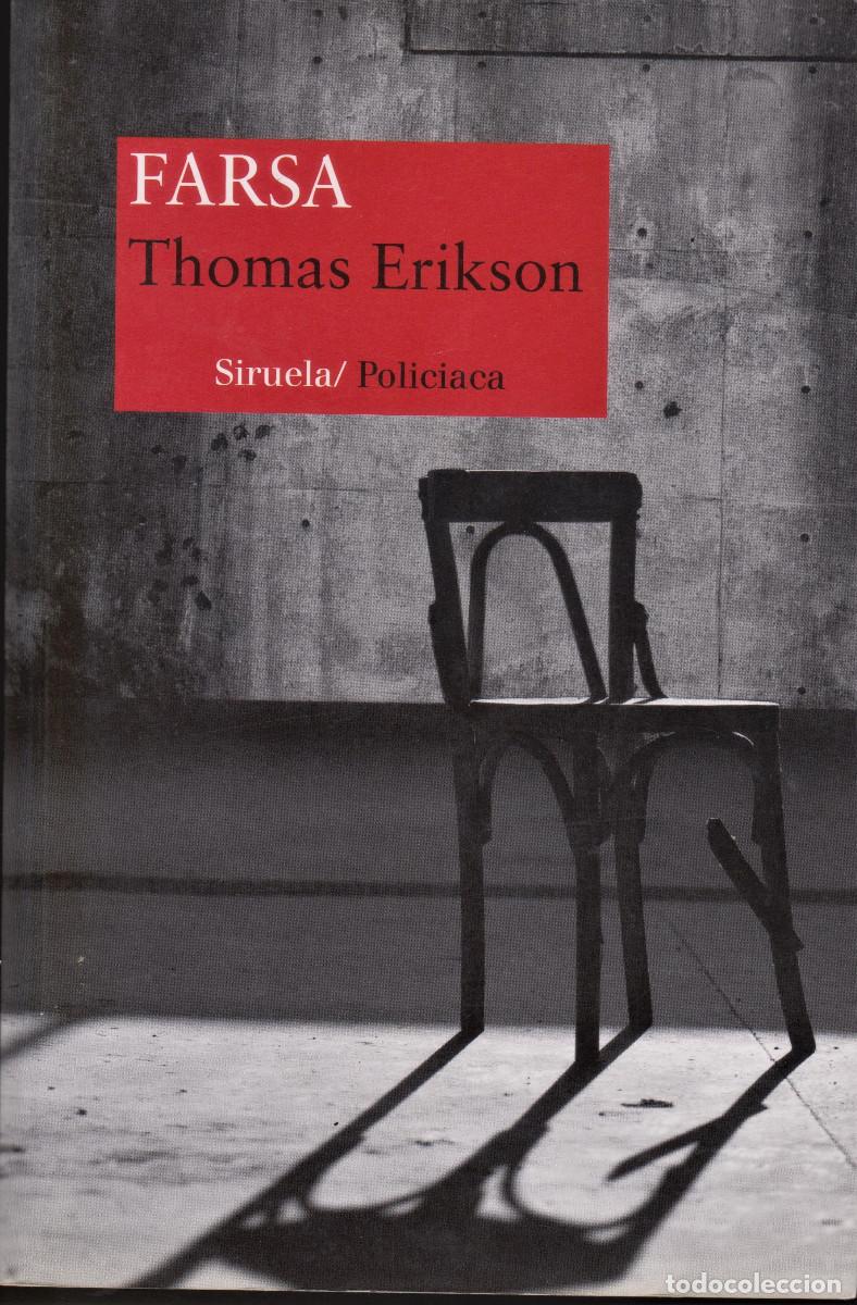 Libros de segunda mano: Farsa / ERIKSON, Thomas - Foto 1