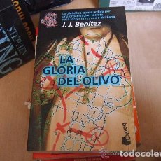 Libros de segunda mano: LA GLORIA DEL OLIVO DE J. J. BENÍTEZ.. Lote 399700014