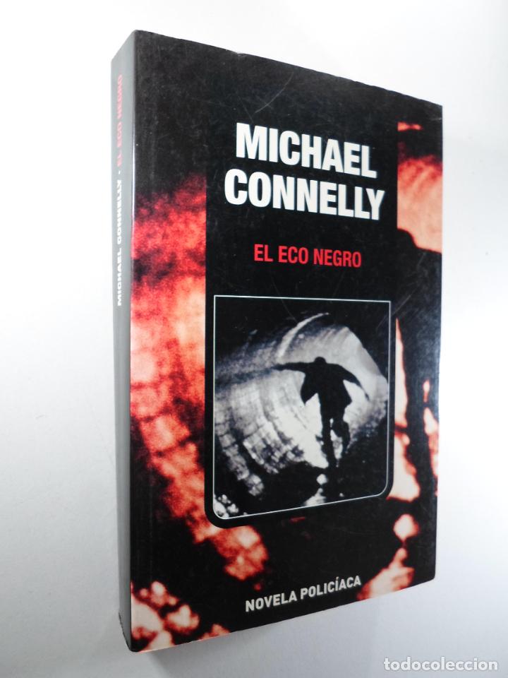 El eco negro (Harry Bosch 1) (Spanish Edition)