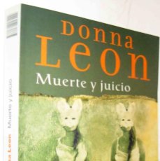 Libros de segunda mano: (S1) - MUERTE Y JUICIO - DONNA LEON. Lote 403255824