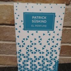 Libros de segunda mano: EL PERFUME DE PATRICK SUSKIND. Lote 403316899