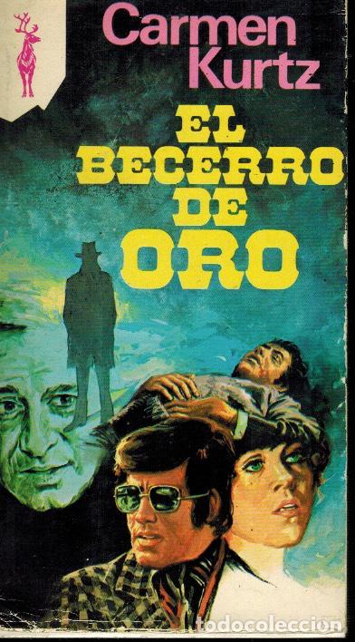 Libros de segunda mano: EL BECERRO DE ORO - Foto 1