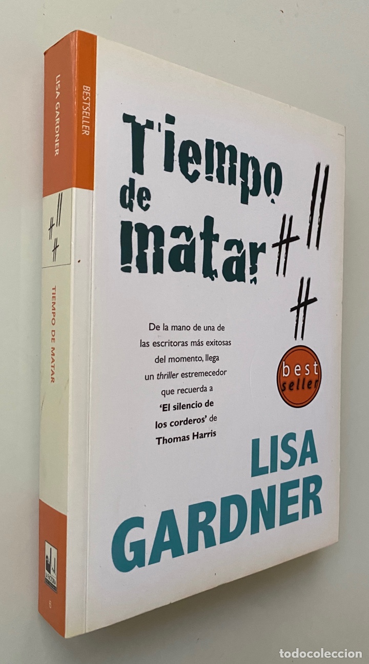 Libros de segunda mano: Tiempo de matar - GARDNER, Lisa - Foto 1
