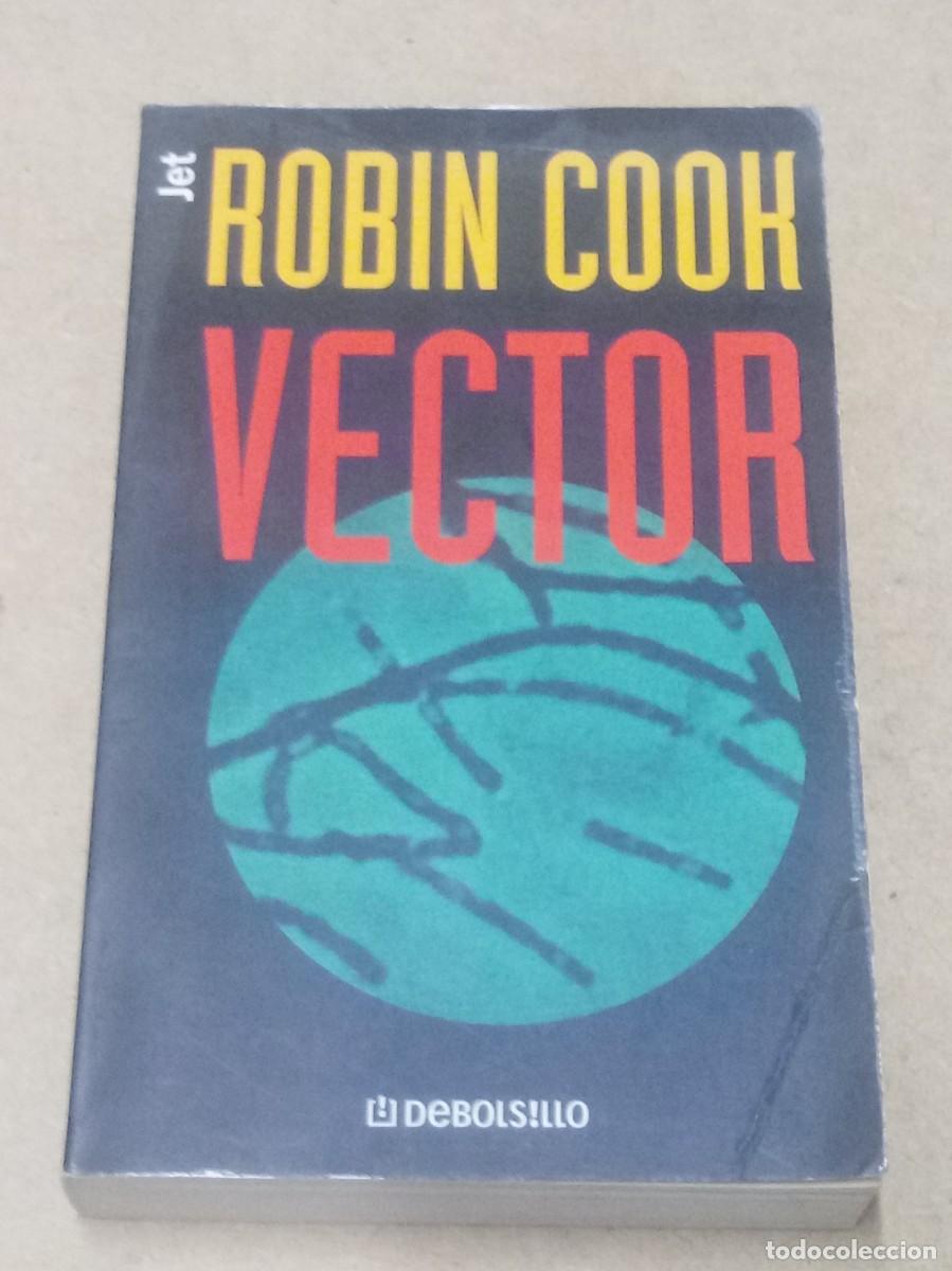 Libros de segunda mano: Vector - Robin Cook - Foto 1