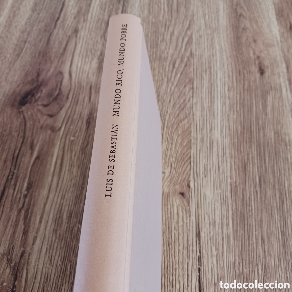 Second hand books: Mundo rico, mundo pobre de Luis Sebastian
