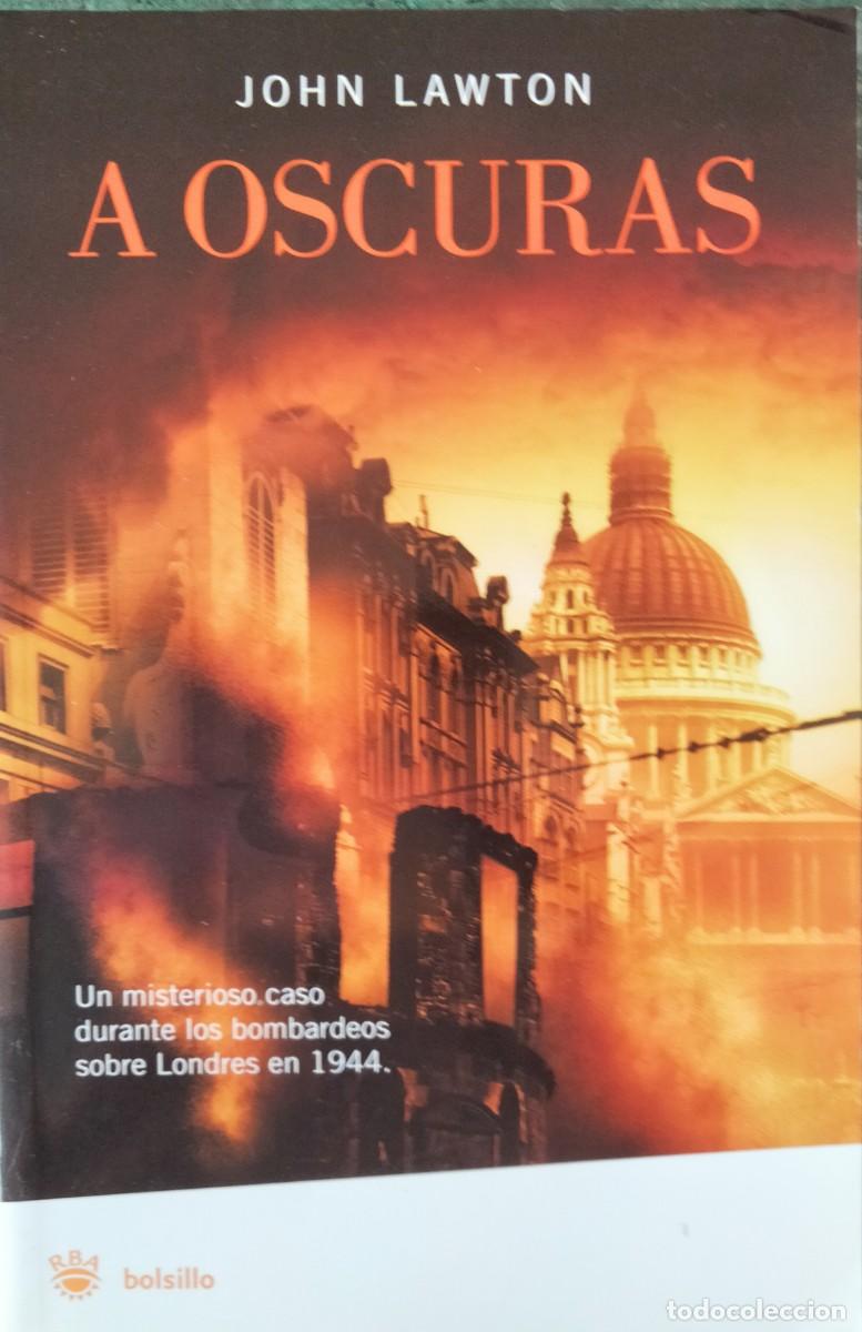 Second hand books: John Lawton-A oscuras.Bolsillo.RBA.2006.