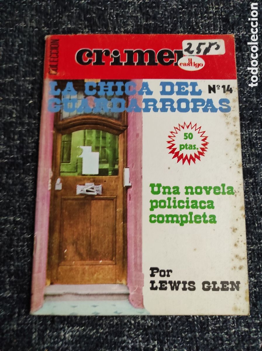 Second hand books: COLECCI&Oacute;N CRIMEN Y CASTIGO N&ordm; 14 LA CHICA DEL GUARDARROPAS / LEWIS GLEN -ED. EDITA SGSA