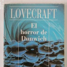 Libros de segunda mano: H.P. LOVECRAFT - EL HORRO DE DUNWICH - ED ALIANZA CIEN