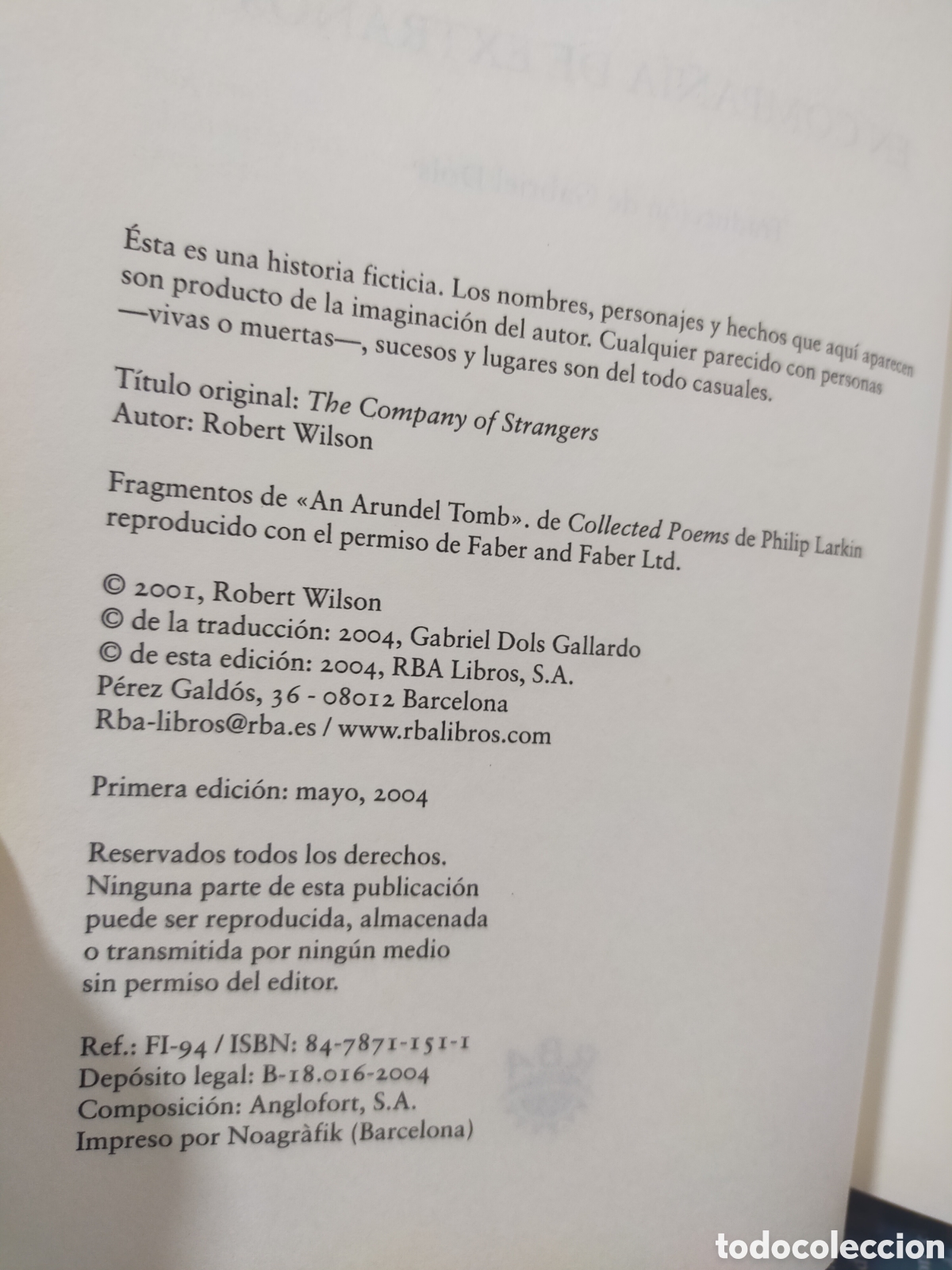 Libros de segunda mano: EN COMPA&Ntilde;&Iacute;A DE EXTRA&Ntilde;OS - ROBERT WILSON - Foto 8