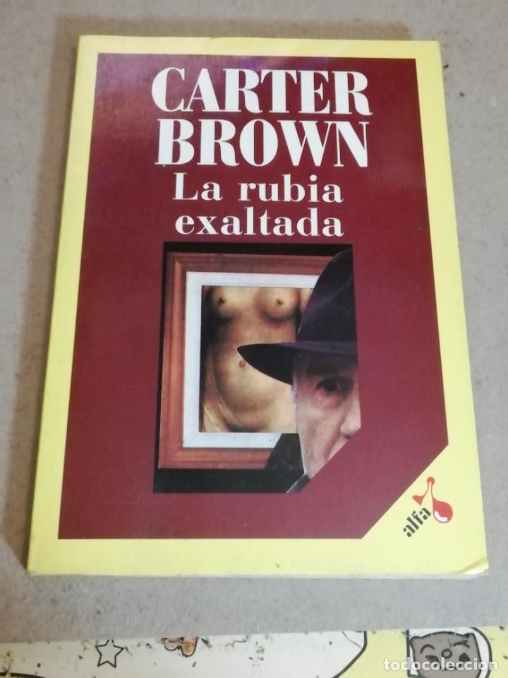 Libros de segunda mano: LA RUBIA EXALTADA - Foto 1