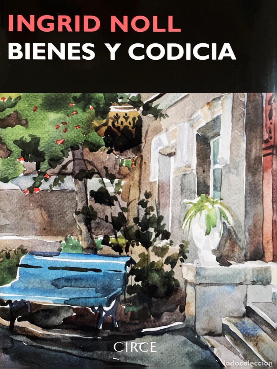 Libros de segunda mano: Bienes y codicia de Ingrid Noll - Foto 1
