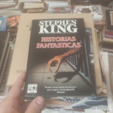 Libros de segunda mano: HISTORIAS FANTÁSTICAS . STEPHEN KING . PLAZA & JANÉS. 1ª EDICIÓN 1992 . TAPA DURA