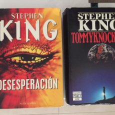 Libros de segunda mano: STEPHEN KING - LOTE 2 NOVELAS. DESESPERACIÓN. TOMMYKNOCKERS (IT TORRE OSCURA VALDEMAR GOTICA RABIA)