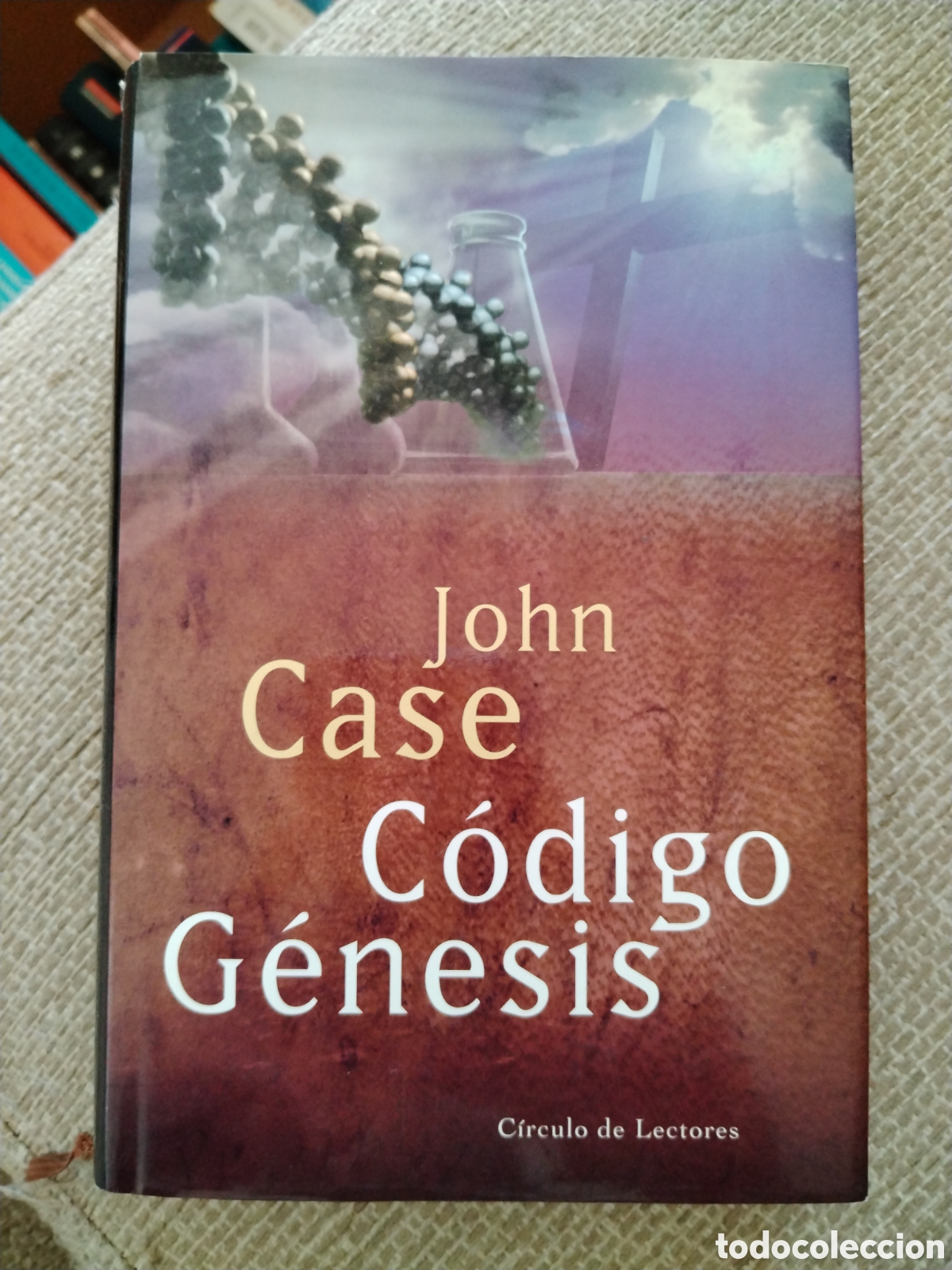 Libros de segunda mano: C&oacute;digo G&eacute;nesis John Case. C&iacute;rculo de lectores - Foto 1