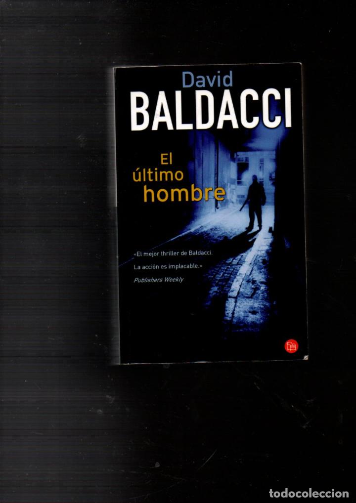 Libros de segunda mano: EL ULTIMO HOMBRE. DAVID BALDACCI. EDICIONES B, 2003 - Foto 1