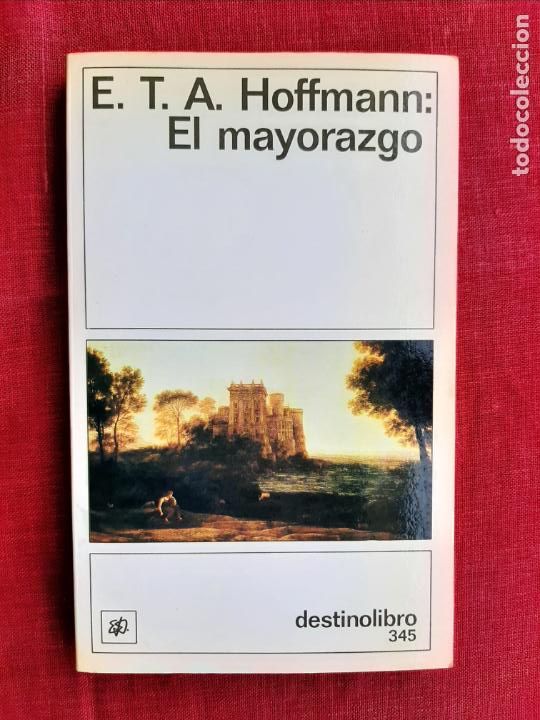 Libros de segunda mano: El mayorazgo - Hoffmann, E. T. A. - Foto 1