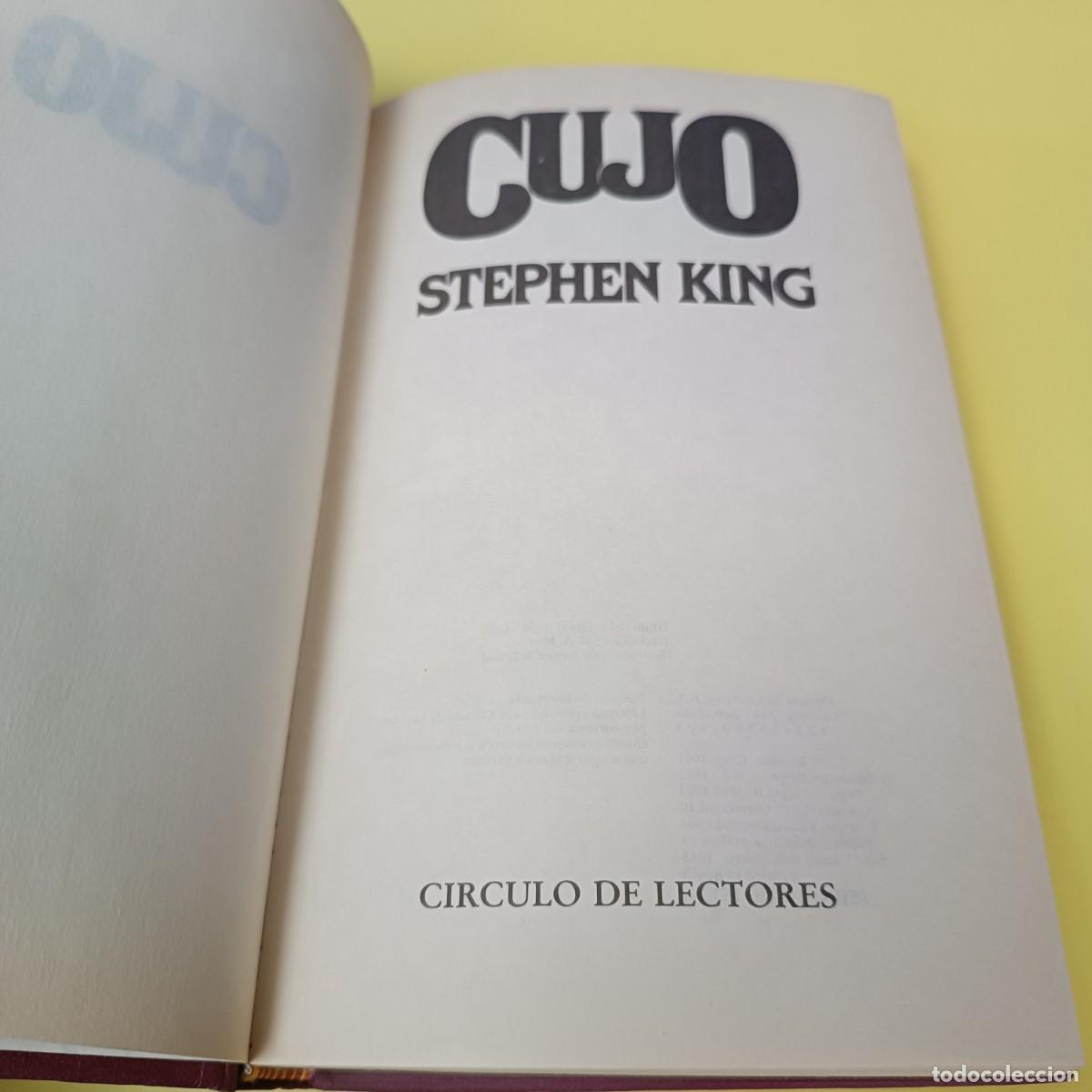 Libros de segunda mano: STEPHEN KING - CUJO - EDICION CIRCULO DE LECTORES - TERROR - Foto 3