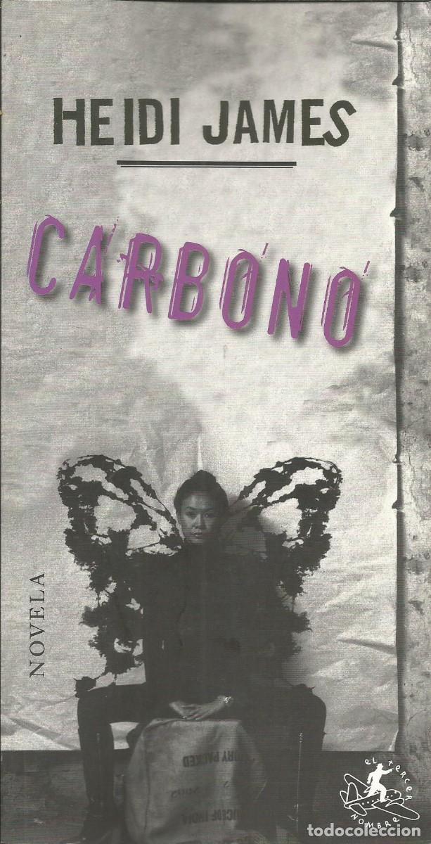 Libros de segunda mano: Carbono. Heidi James - Foto 1