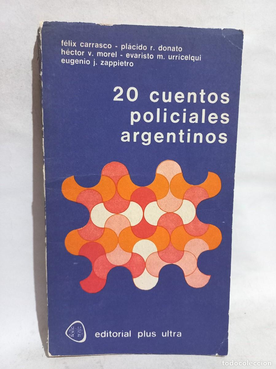 Gebrauchte B&uuml;cher: 20 Cuentos Policiales Argentinos - 1976