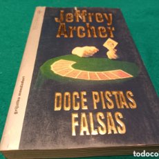 Libros de segunda mano: DOCE PISTAS FALSAS - JEFFREY ARCHER