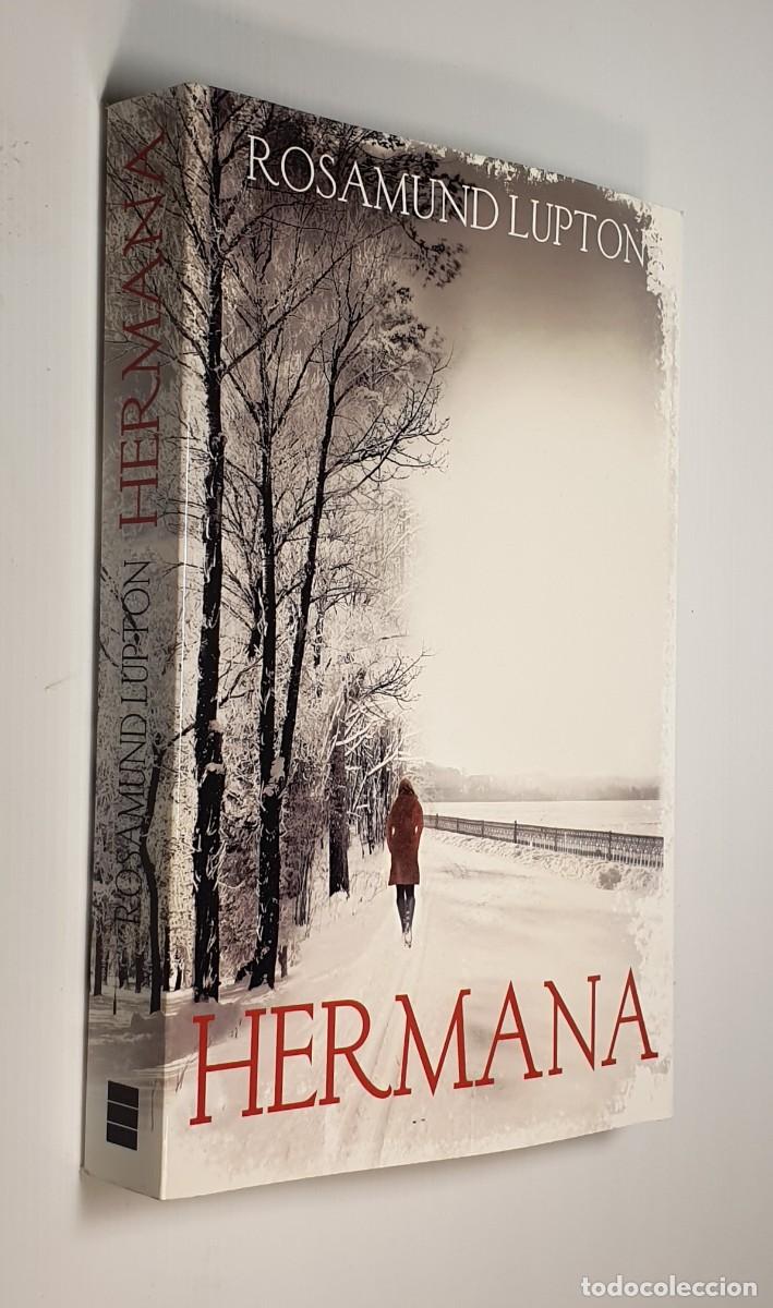 Libros de segunda mano: ROSAMUND LUPTON *** HERMANA - Foto 1