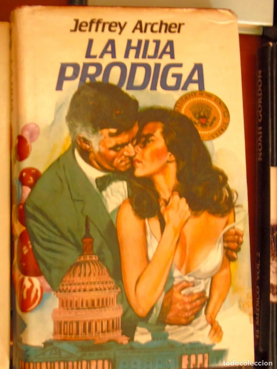 Gebrauchte B&uuml;cher: LA HIJA PRODIGA JEFFRY ARCHER