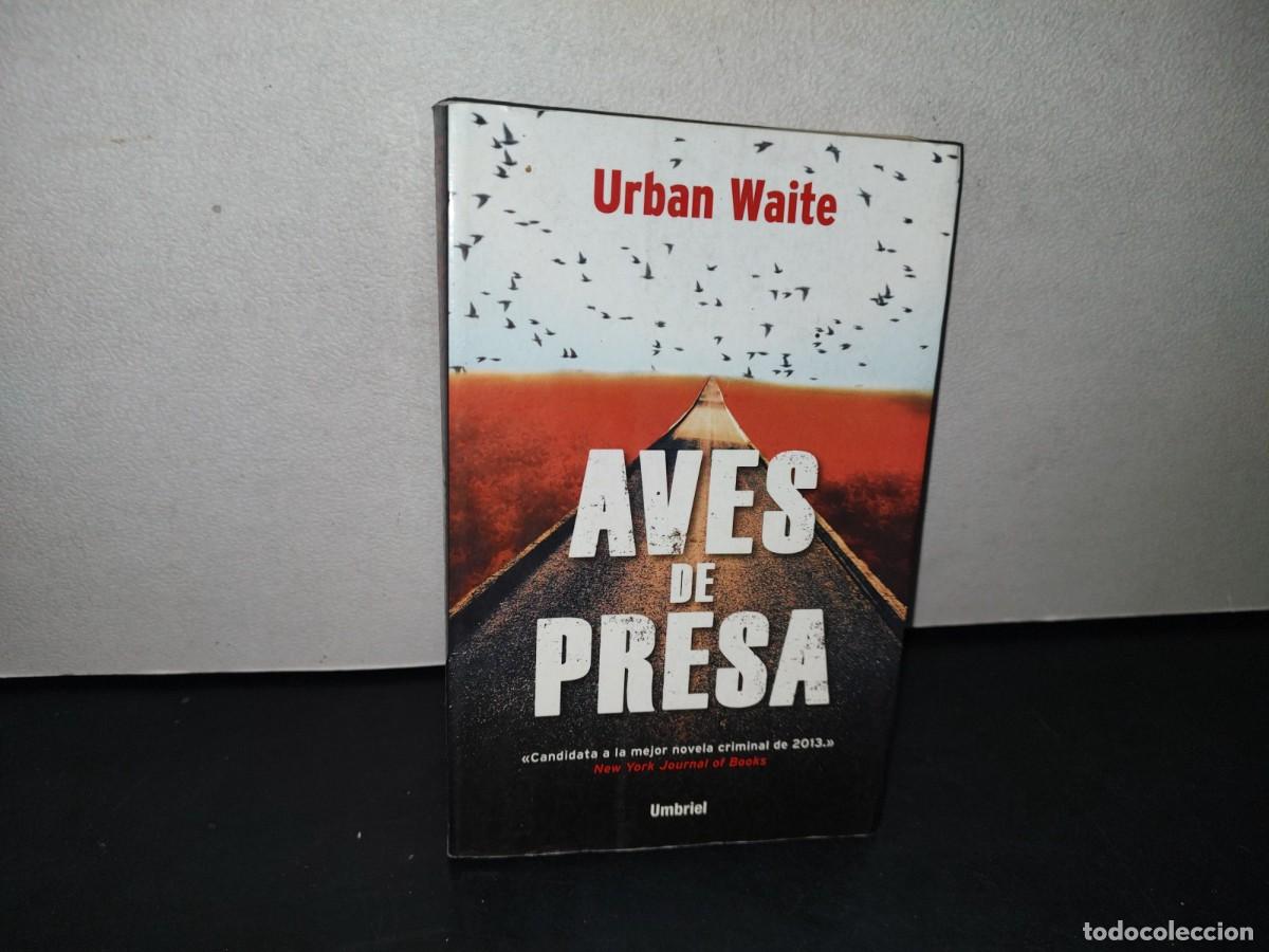 Gebrauchte Bücher: 21- AVES DE PRESA - URBAN WAITE
