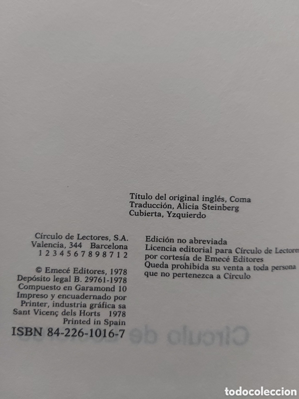 Libros de segunda mano: EN COMA # ROBIN COOK # C&Iacute;RCULO DE LECTORES # 1978 - Foto 4