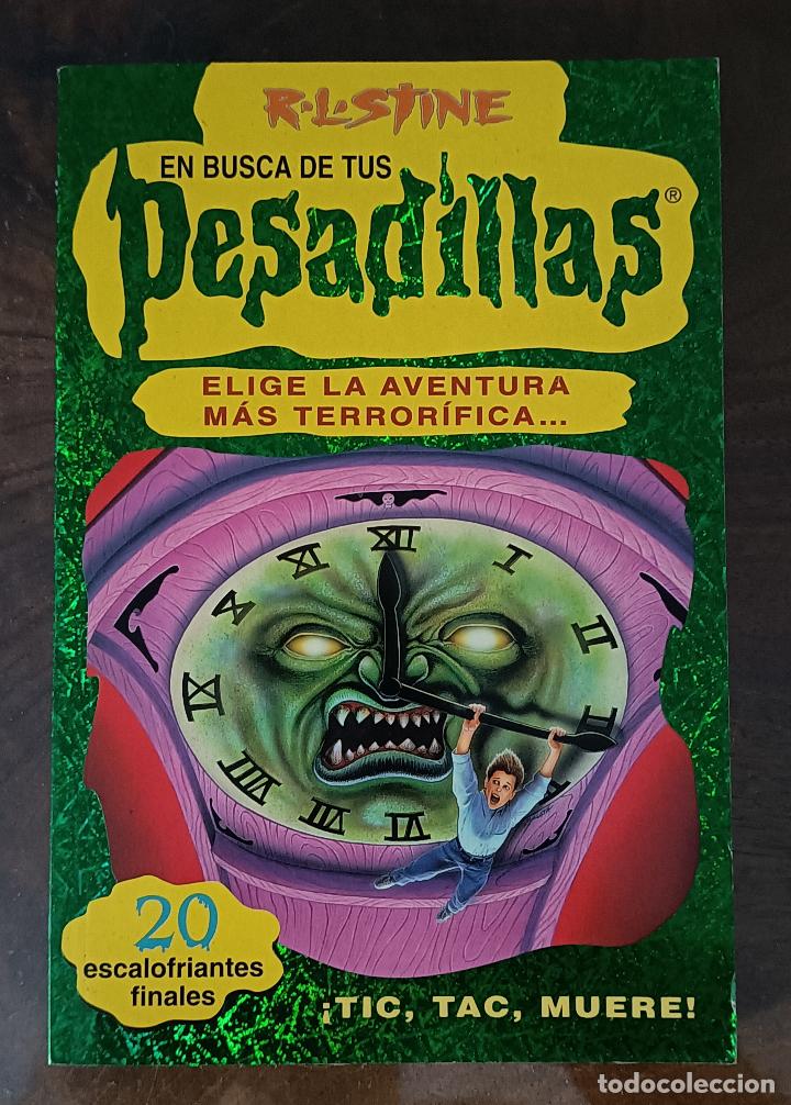 Libros de segunda mano: LIBRO --- R.L STINE --- EN BUSCA DE TUS PESADILLAS --- TIC TAC MUERE
