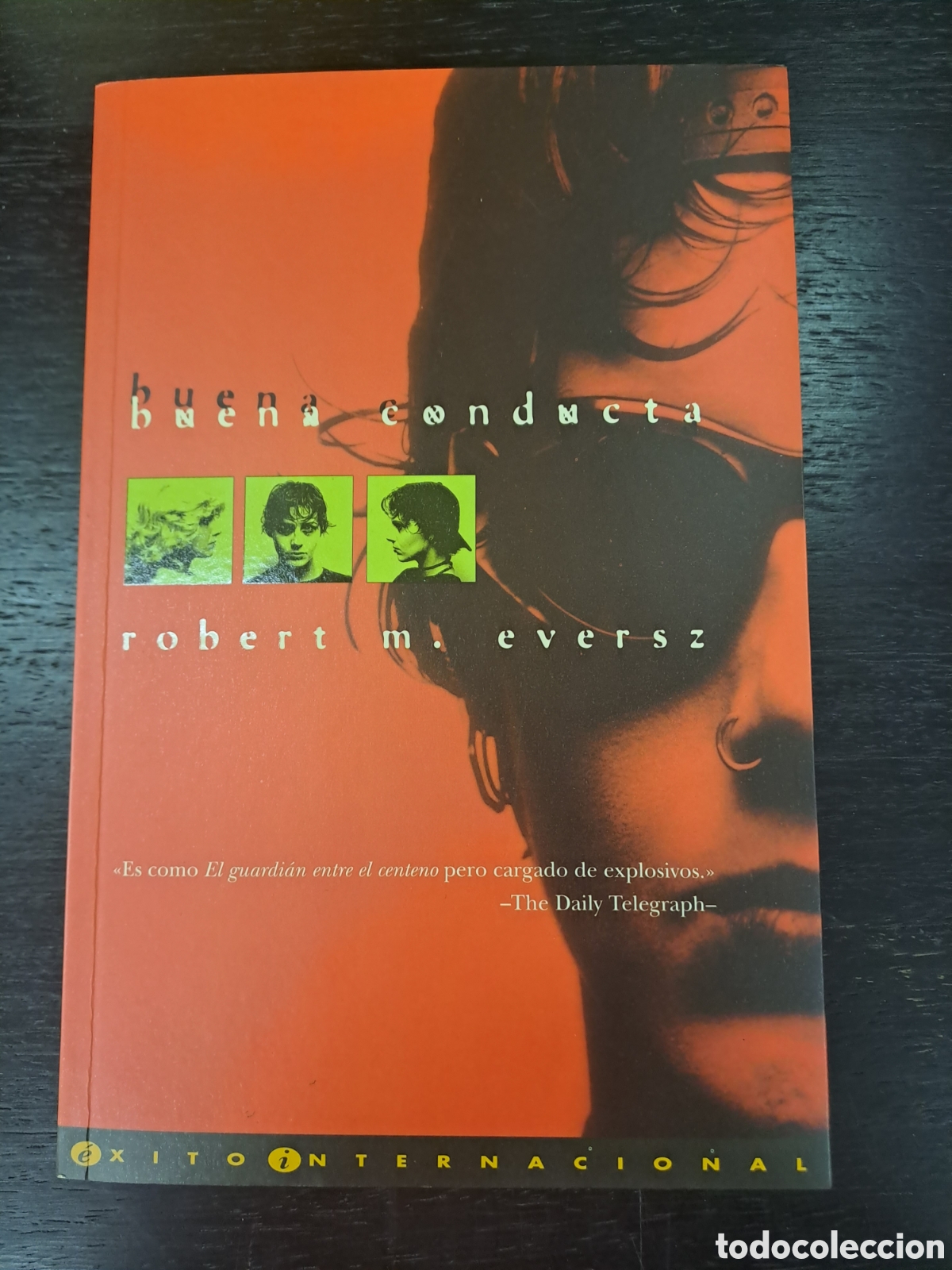 Libros de segunda mano: Buena conducta - Robert M. Eversz - Ediciones B - Foto 1