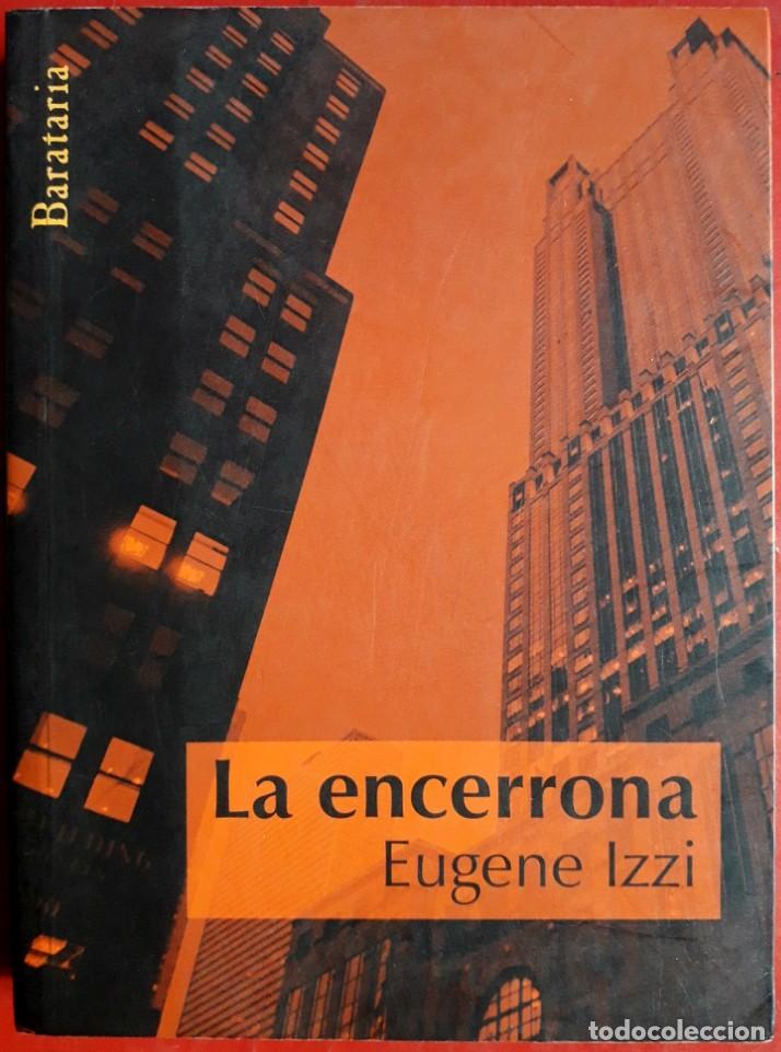 Libros de segunda mano: Eugene Izzi . La encerrona - Foto 1